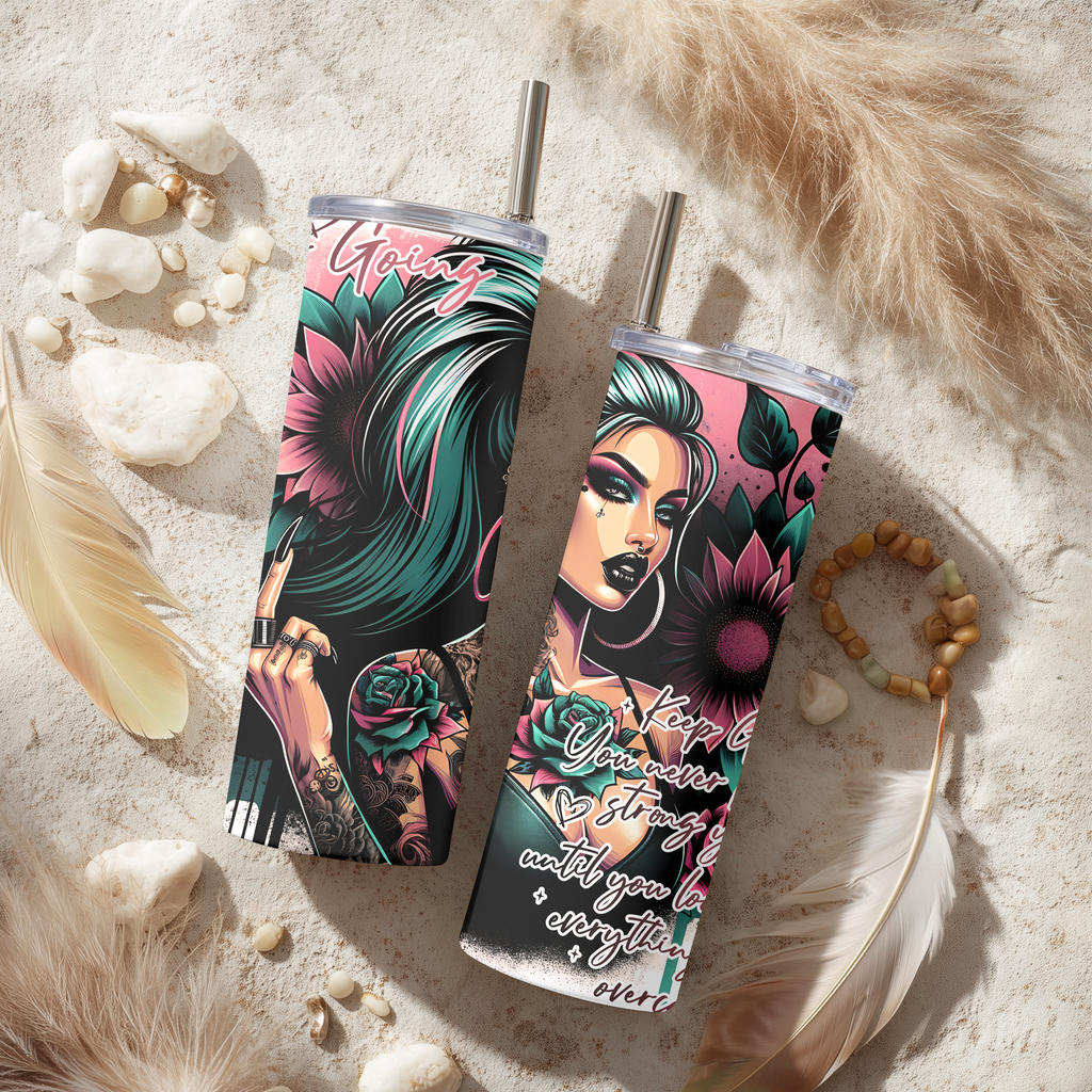 Keep Going Dark Sunflower 20oz Skinny Tumbler - Edgy Gothic Girl Sublimation Travel Mug