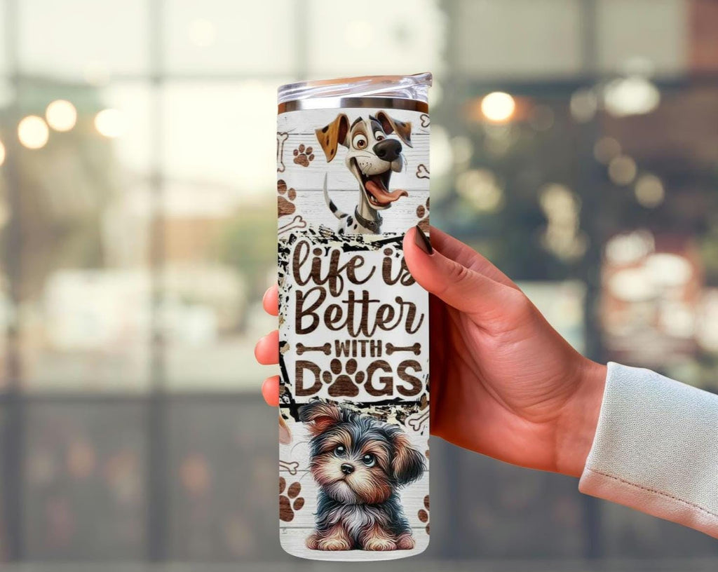 Life Is Better With Dogs 20oz Tumbler