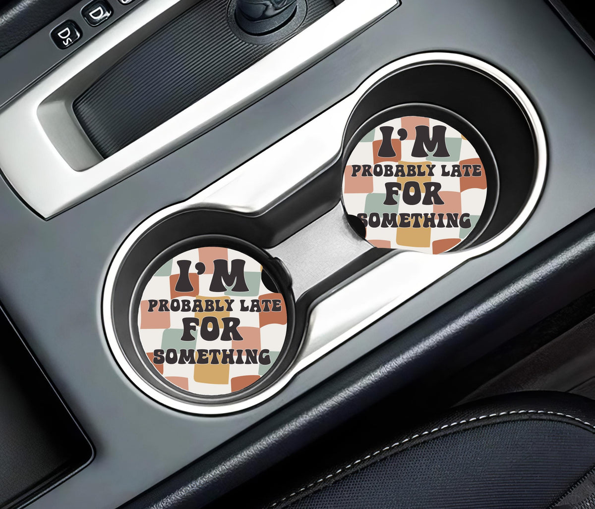 Sarcastic Funny Car Coaster