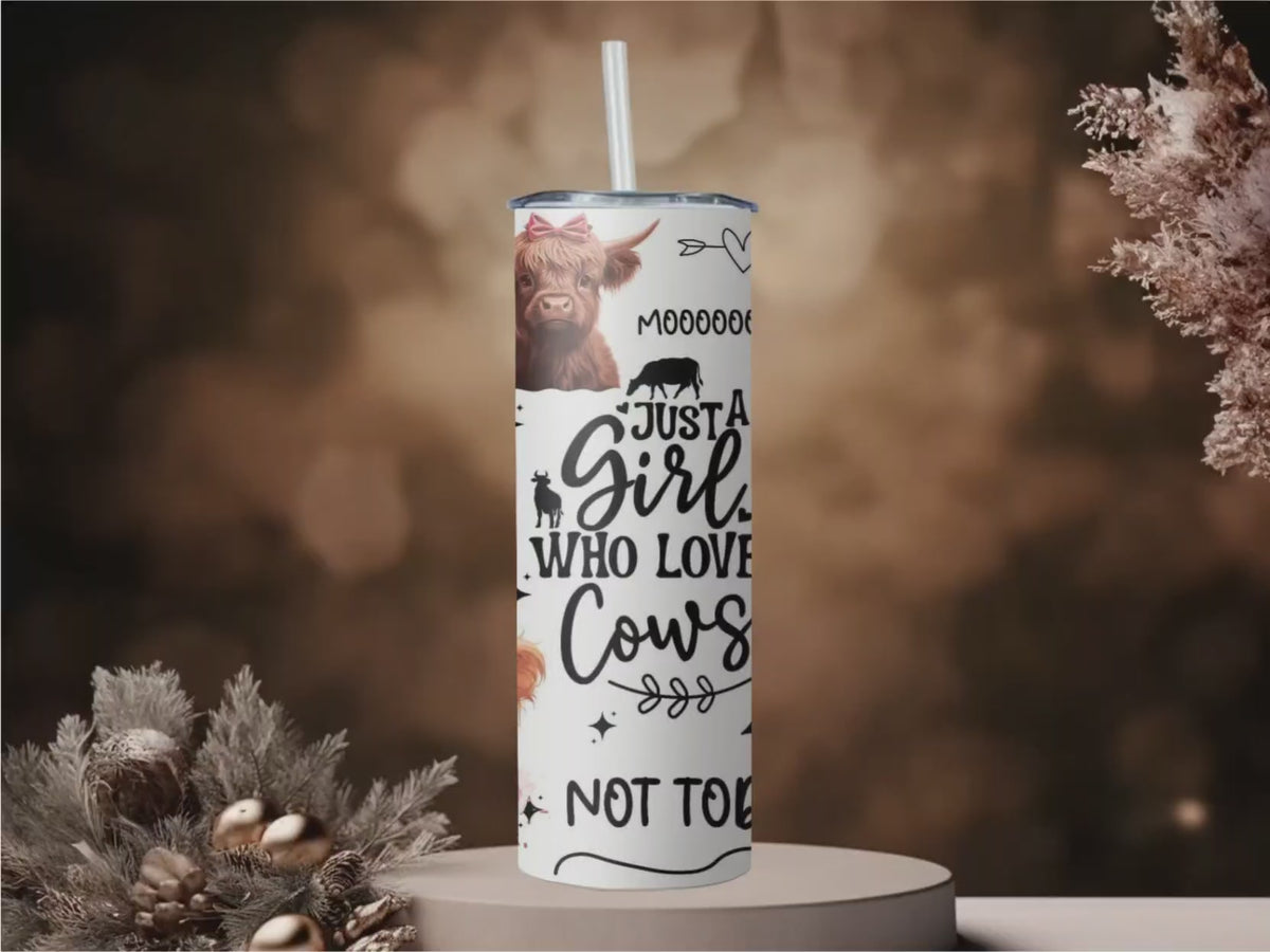 Just A Girl Who Loves Cows 20oz Tumbler